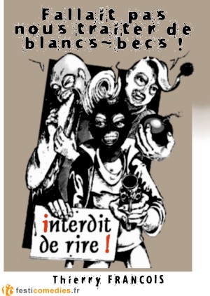 affiche Fallait pas nous traiter de blancs-becs !