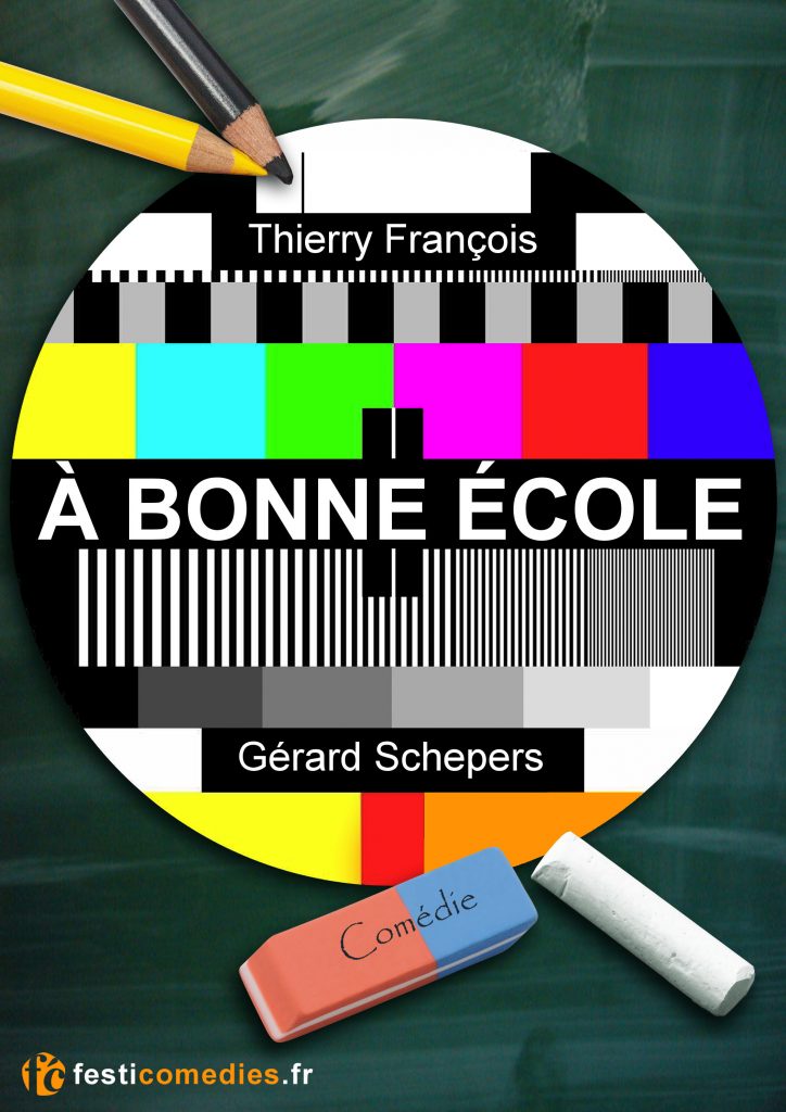 AFFICHE de A BONNE ECOLE